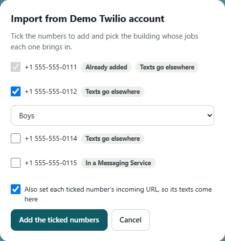 The Import dialog for a Twilio account: numbers with checkboxes, badges such as Texts come here, Texts go elsewhere and In a Messaging Service, one ticked with a building chosen, and a box ticked: Also set each ticked number's incoming URL, so its texts come here.